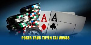 poker trực tuyến tại WW88